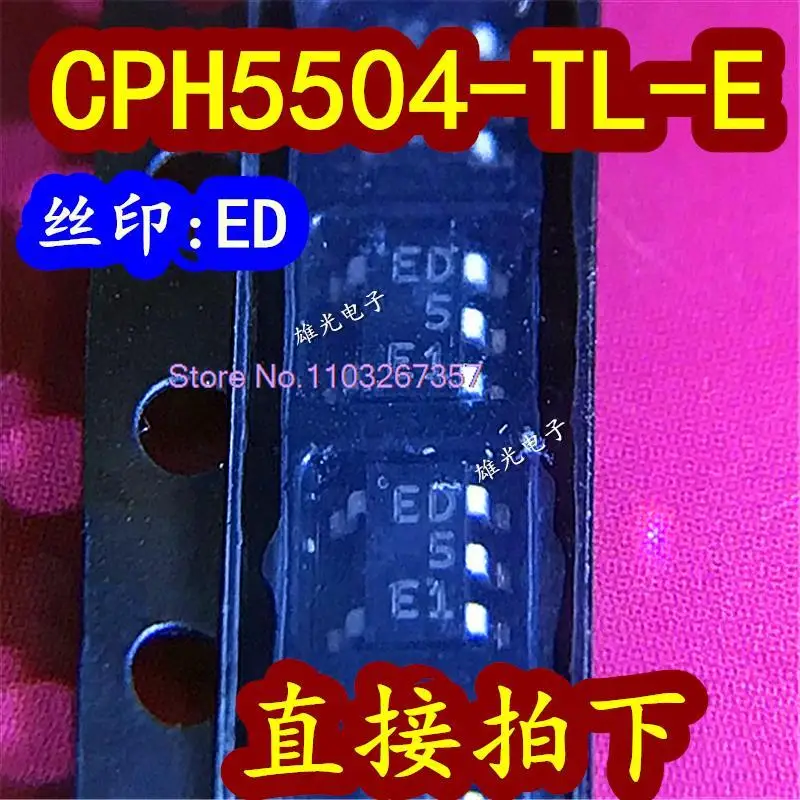 10DB/LOT CPH5504-TL-E ED SOT23-5 5  . ' - ' . 0