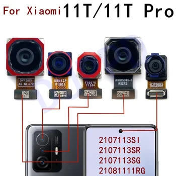  eredeti első hátsó kamera Xiaomi Mi 11T Pro 11Tpro elülső szelfihez hátrafelé néző fő makró mélységi kamera hajlított kábel alkatrészek